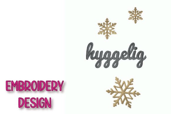 Review: Hyggelig with Snowflakes Embroidery Design